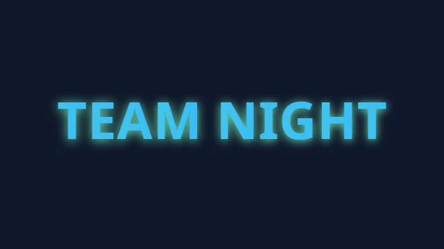 TEAM NIGHT title in mint and cyan with a soft glow on a dark background