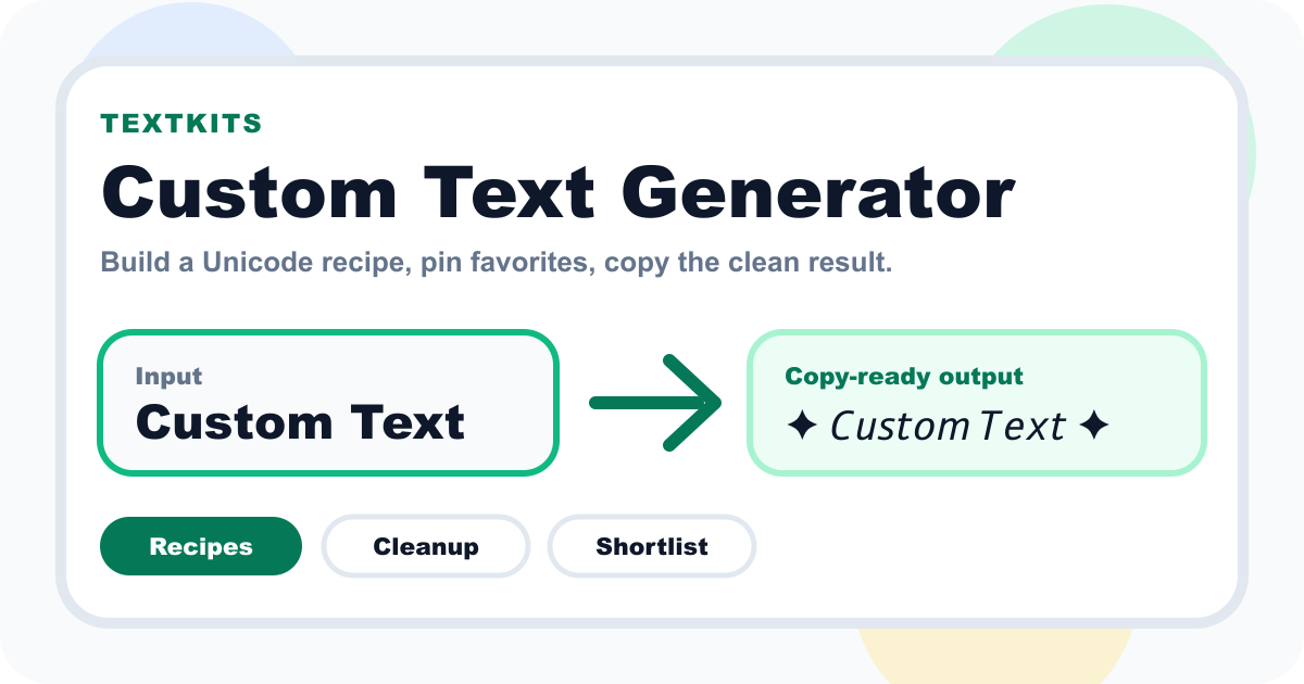 Customizable Text Generator Custom Text Generator for Copy and Paste | TextKits